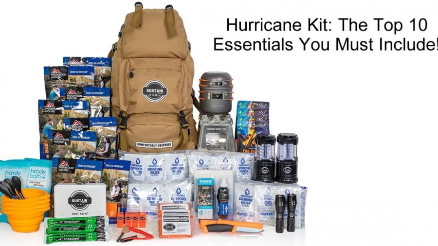 Hurricane Kit The Top Essentials You Must Include